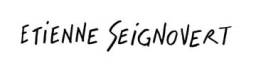 ETIENNE SEIGNOVERT